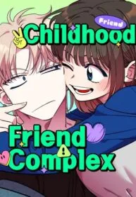 Childhood Friend Complex (Eunhi)