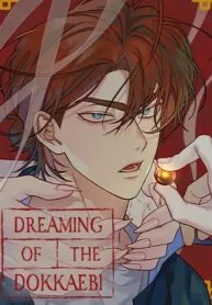Dreaming Of The Dokkaebi 〘Mature Official〙